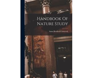 Anna Botsford Comstock Handbook Of Nature Study (Tascabile)