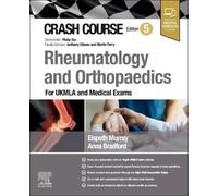 Anna Bradford Elspeth Murr Crash Course Rheumatology and Orthopaedi (Tascabile)