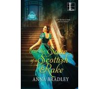 Anna Bradley For the Sake of a Scottish Rake (Tascabile) Besotted Scots