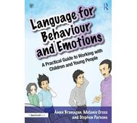 Anna Branagan Melanie Cross Stephen P Language for Behaviour and Em (Tascabile)