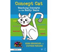 Anna Branagan Stephen P Concept Cat: Teaching Concepts in the Early (Tascabile)