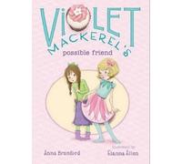 Anna Branford Violet Mackerel's Possible Friend (Copertina rigida)