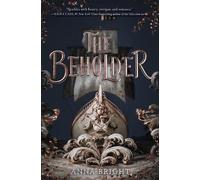 Anna Bright The Beholder (Copertina rigida) Beholder