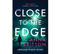 Anna Britton Close to the Edge (Tascabile) Detectives Martin & Stern