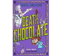Anna Brooke Death by Chocolate (Tascabile) Coco Bean Investigates