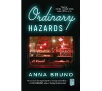 Anna Bruno Ordinary Hazards (Tascabile)