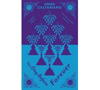 Anna Caltabiano The Day Before Forever (Tascabile)