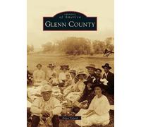 Anna Canon Glenn County (Tascabile) Images of America