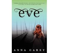 Anna Carey Eve (Tascabile) Eve