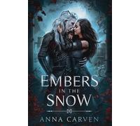 Anna Carven Embers in the Snow (Tascabile) Empire of Forbidden Magic