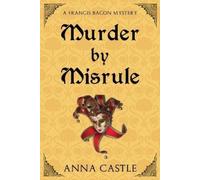 Anna Castle Murder by Misrule (Tascabile) Francis Bacon mystery series