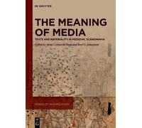 Anna Catharina Horn The Meaning of Media (Copertina rigida)