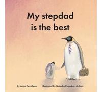 Anna Cerridwen My Stepdad is the Best (Tascabile)