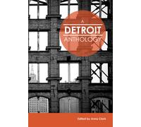 Anna Clark A Detroit Anthology (Tascabile) Belt City Anthologies