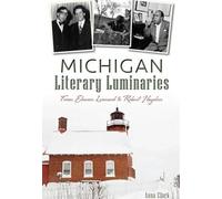 Anna Clark Michigan Literary Luminaries (Tascabile)