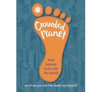 Anna Claybourne Crowded Planet (Copertina rigida)