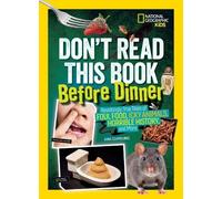 Anna Claybourne Don't Read This Book Before Dinner (Copertina rigida)