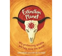 Anna Claybourne Extinction Planet (Copertina rigida)