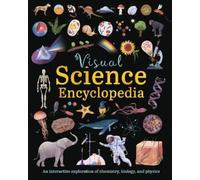 Anna Claybourne Janet Bingham Visual Science Encyclopedia (Copertina rigida)