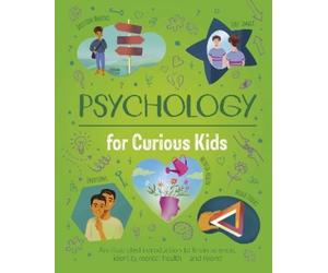 Anna Claybourne Psychology for Curious Kids (Copertina rigida) Curious Kids