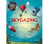 Anna Claybourne Skygazing (Tascabile)