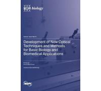 Anna Cleta Croc Development of New Optical Techniques and Met (Copertina rigida)