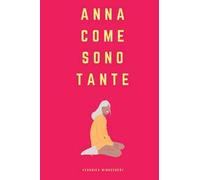 Anna come sono tante