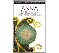 Anna Comnena. La poetessa epica (1083-1153)