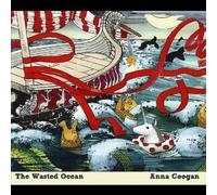 Anna Coogan - The Wasted Ocean