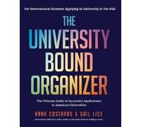 Anna Costaras Gail Liss The University Bound Organizer (Tascabile)