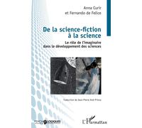 Anna Curir Fern De la science-fiction à la science: Le rôle de l'ima (Tascabile)