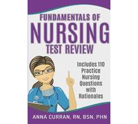Anna Curran Fundamentals of Nursing Nursing Test Review (Tascabile)