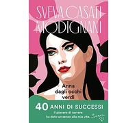 Anna dagli occhi verdi. Ediz. speciale