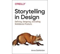 Anna Dahlstrom Storytelling in Design (Tascabile)