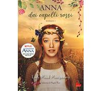 Anna dai capelli rossi. Vol. 1