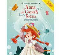 Anna dai capelli rossi. Ediz. a colori