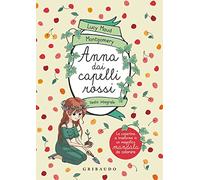Anna dai capelli rossi. Ediz. integrale