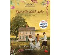 Racconti dall'isola. Prima della guerra. Anna dai capelli rossi