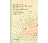 Anna Danilina Ethiken der Essenz: Eine Emotions- und Körperge (Copertina rigida)