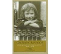 Anna Davin Growing Up Poor (Copertina rigida)