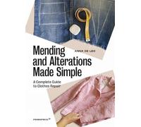 Anna de Leo Mending And Alterations Made Simple (Tascabile)