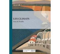 Anna de Noailles Les Climats (Tascabile) Beaux Livres / Litterature
