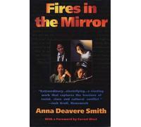 Anna Deavere Smith Fires in the Mirror (Tascabile)