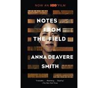 Anna Deavere Smith Notes from the Field (Tascabile)