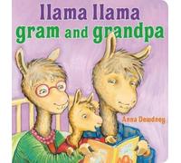Llama Llama Gram and Grandpa