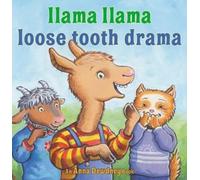 Anna Dewdney Llama Llama Loose Tooth Drama (Copertina rigida) Llama Llama