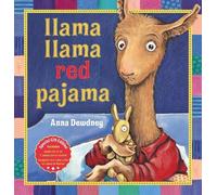 Anna Dewdney Llama Llama Red Pajama (Copertina rigida) Llama Llama