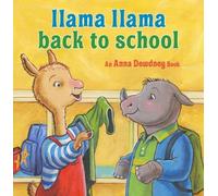 Anna Dewdney Reed Duncan Llama Llama Back to School (Copertina rigida)