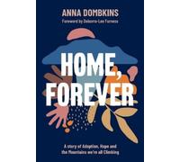 Anna Dombkins Home, Forever (Tascabile)