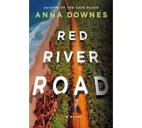 Anna Downes Red River Road (Copertina rigida)